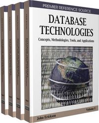 Cover image for Database Technologies: Concepts, Methodologies, Tools, and Applications