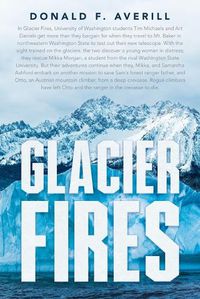 Cover image for Glacier Fires and Ornaments of Value