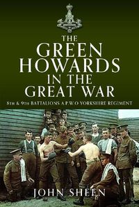 Cover image for The Green Howards in the Great War