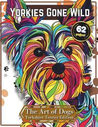 Cover image for Yorkies Gone Wild