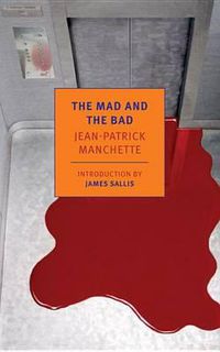 Cover image for The Mad and the Bad