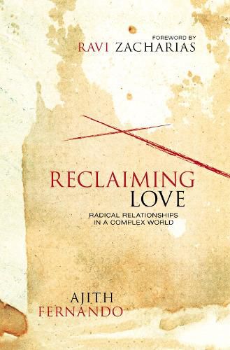 Reclaiming Love: Radical Relationships in a Complex World