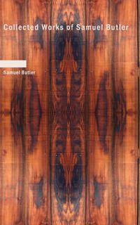 Cover image for Collected Works of Samuel Butler