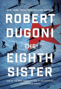 Cover image for The Eighth Sister: A Thriller