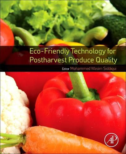 Cover image for Eco-Friendly Technology for Postharvest Produce Quality