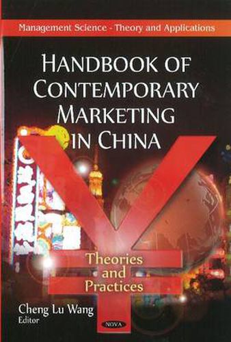 Cover image for Handbook of Contemporary Marketing in China: Theories & Practices