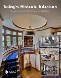 Cover image for Today's Historic Interiors