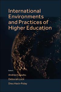 Cover image for International Environments and Practices of Higher Education