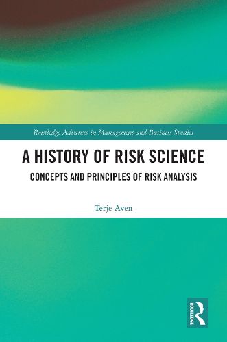 Cover image for A History of Risk Science