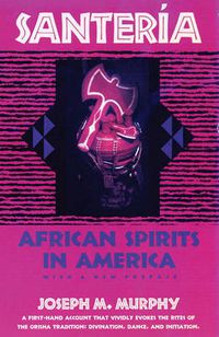 Cover image for Santeria: African Spirits in America
