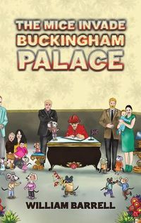 Cover image for The Mice Invade Buckingham Palace