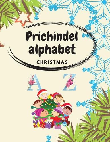 Cover image for Prichindel alphabet: Fun Alphabet Holiday Book for children