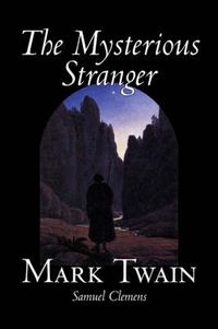 Cover image for The Mysterious Stranger