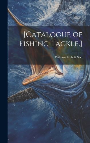 Cover image for [Catalogue of Fishing Tackle.]