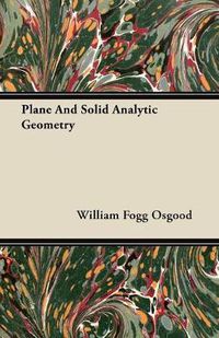 Cover image for Plane And Solid Analytic Geometry