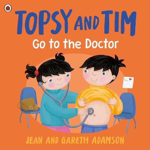 Cover image for Topsy and Tim: Go to the Doctor