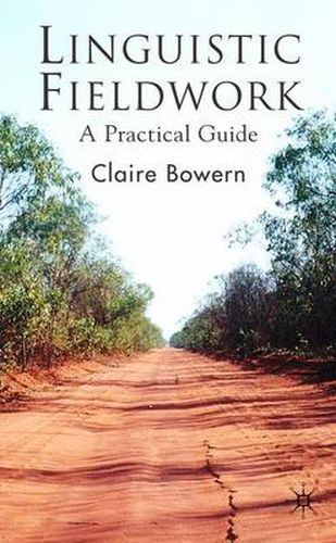 Cover image for Linguistic Fieldwork: A Practical Guide