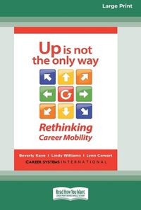 Cover image for Up Is Not the Only Way