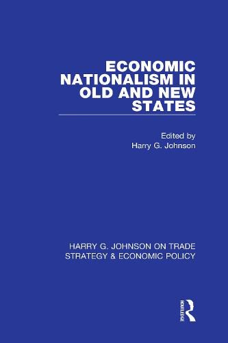 Economic Nationalism in Old and New States