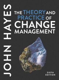 Cover image for The Theory and Practice of Change Management