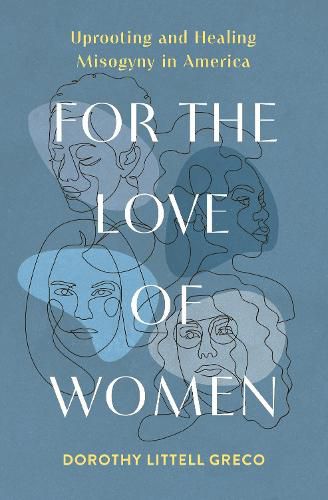 Cover image for For the Love of Women
