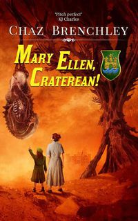 Cover image for Mary Ellen, Craterean!