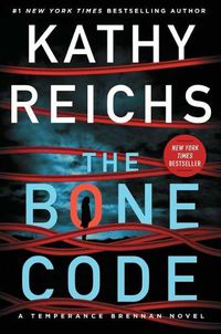 Cover image for The Bone Code: A Temperance Brennan Novelvolume 20
