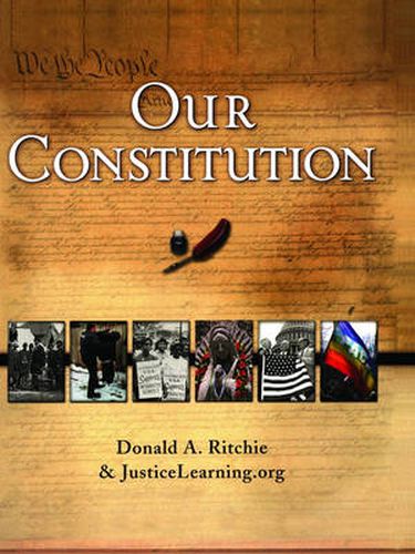 Cover image for Our Constitution: What It Says, What It Mean