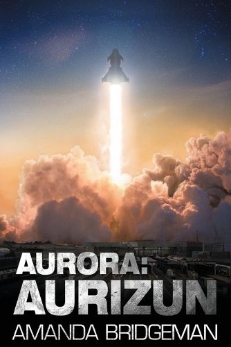 Cover image for Aurora: Aurizun (Aurora 7)