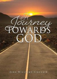 Cover image for A Journey Towards God