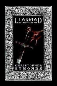 Cover image for Llarriad: The Nurture of War