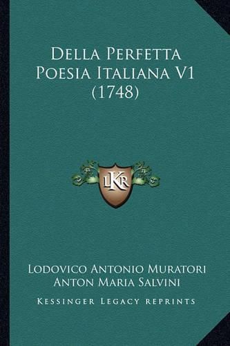 Della Perfetta Poesia Italiana V1 (1748)