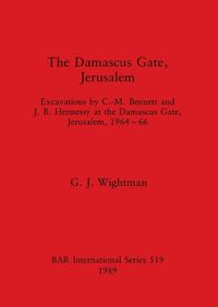 Cover image for The Damascus Gate, Jerusalem