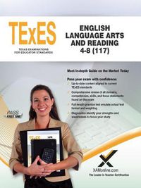 Cover image for TExES English Language Arts and Reading 4-8 (117)