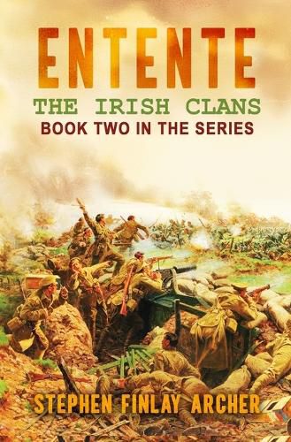 Entente: The Irish Clans Book Two in the Series