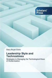 Cover image for Leadership Style and Technostress