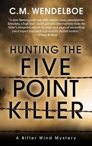 Hunting the Five Point Killer