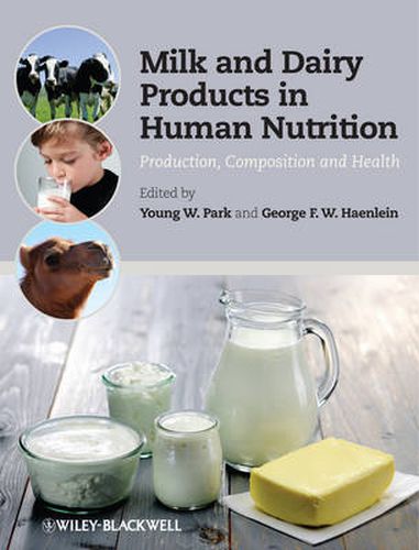 Cover image for Milk and Dairy Products in Human Nutrition: Production, Composition and Health