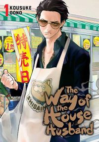 Cover image for The Way of the Househusband, Vol. 1