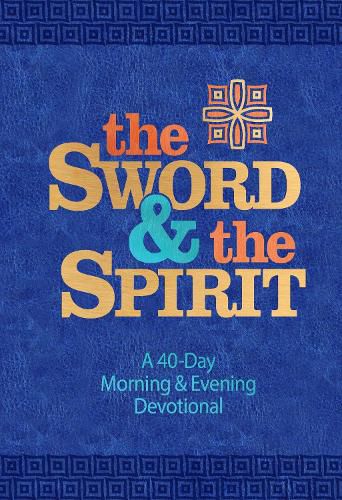 The Sword and the Spirit