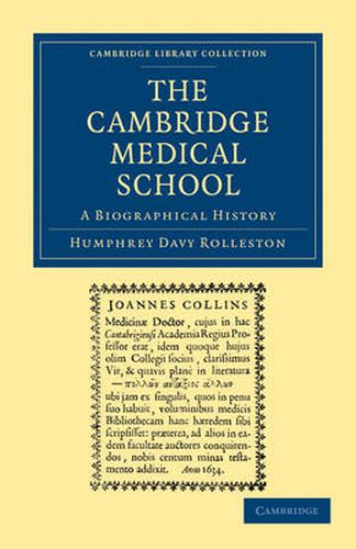 Cover image for The Cambridge Medical School: A Biographical History