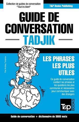 Cover image for Guide de conversation Francais-Tadjik et vocabulaire thematique de 3000 mots