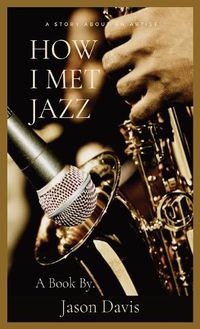 Cover image for How I Met Jazz