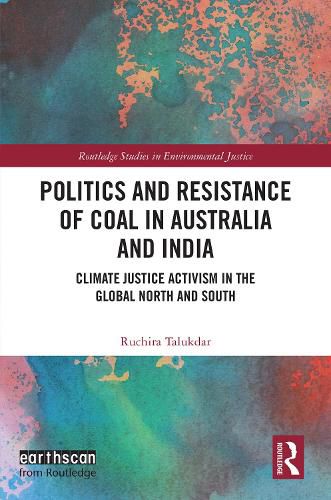 Cover image for Politics and Resistance of Coal in Australia and India