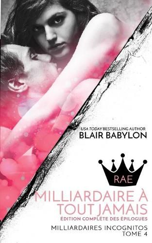 Cover image for Milliardaire a tout jamais: Romance a suspense Litterature francaise