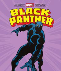 Cover image for Black Panther: My Mighty Marvel First Book
