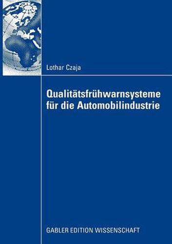 Qualitatsfruhwarnsysteme Fur Die Automobilindustrie