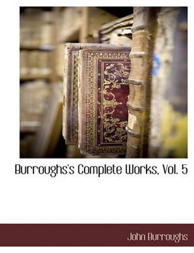 Cover image for Burroughs's Complete Works, Vol. 5