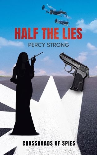 Cover image for Half the Lies
