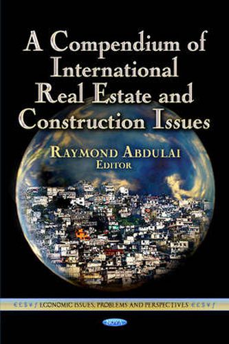 Cover image for Compendium of International Real Estate & Construction Issues